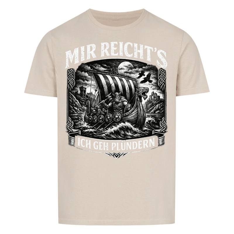 Ich geh plündern - Basic Shirt Unisex