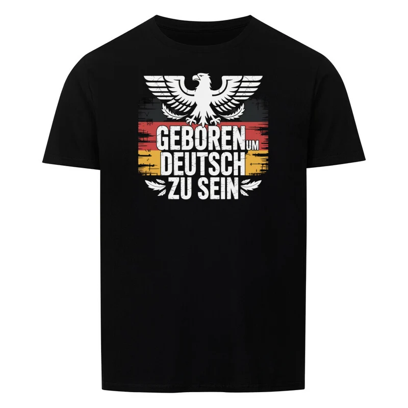 Deutsch sein - Basic Shirt Unisex