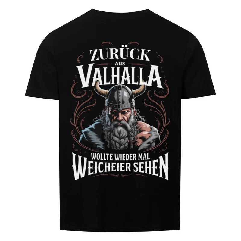Zurück aus Valhalla - Basic Shirt Unisex Backprint