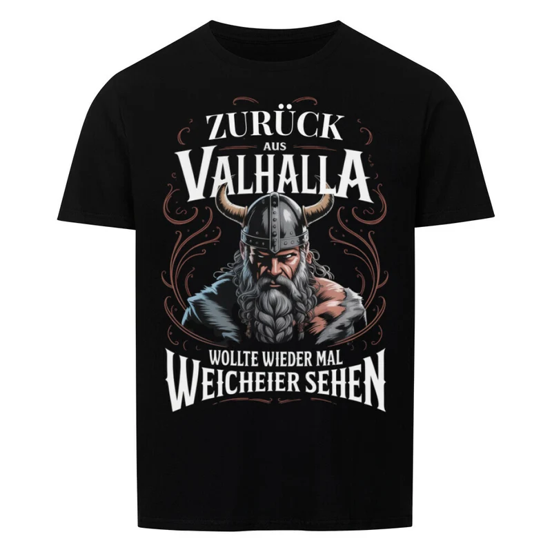 Zurück aus Valhalla - Basic Shirt Unisex