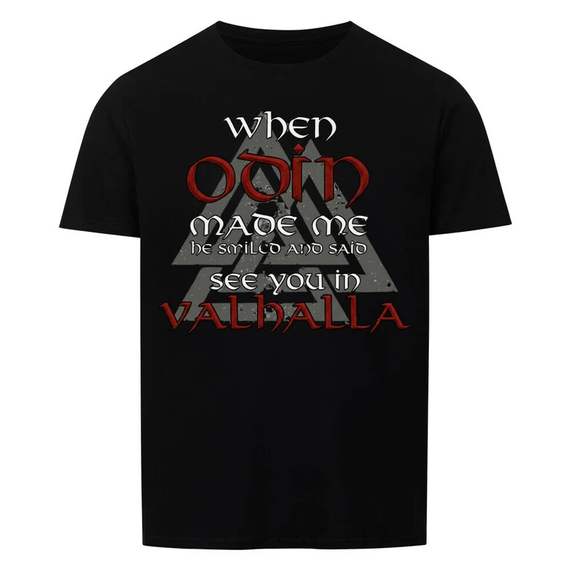 When Odin made me - Basic Shirt Unisex