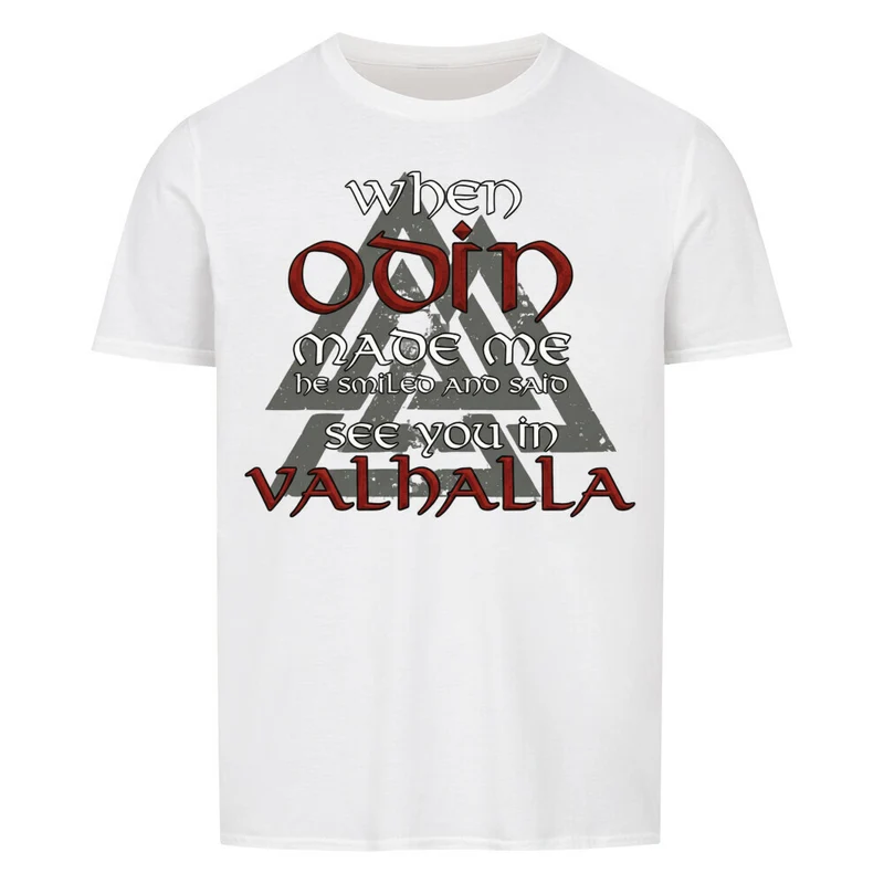 When Odin made me - Basic Shirt Unisex