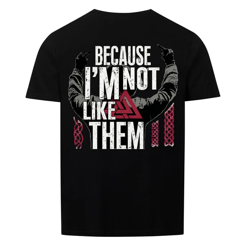 Not Like Them - Basic Shirt Unisex Backprint