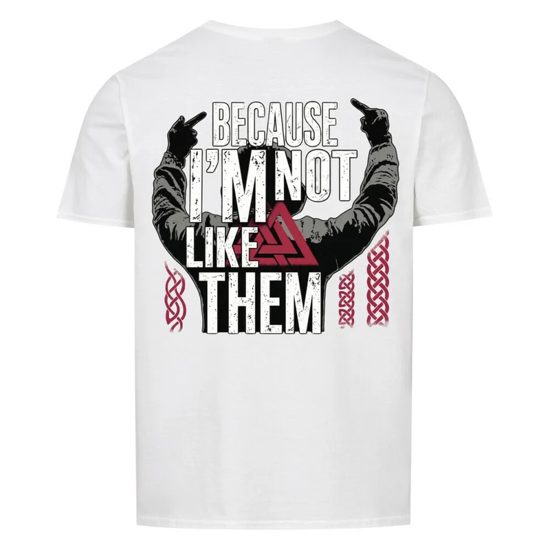 Not Like Them - Basic Shirt Unisex Backprint