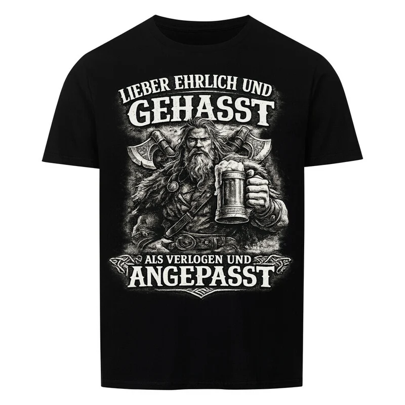 Ehrlich und Gehasst - Herren Shirt Unisex
