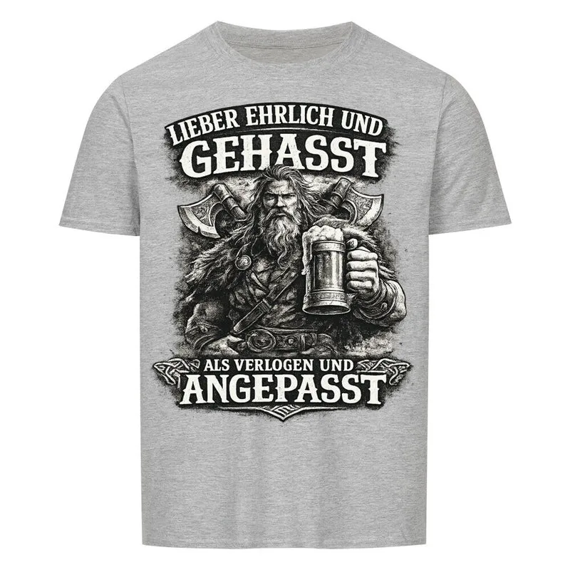 Ehrlich und Gehasst - Herren Shirt Unisex