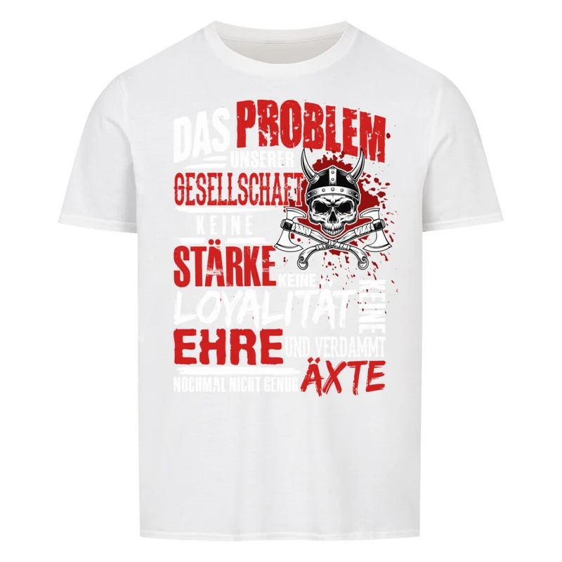 Problem der Gesellschaft - Basic Shirt Unisex