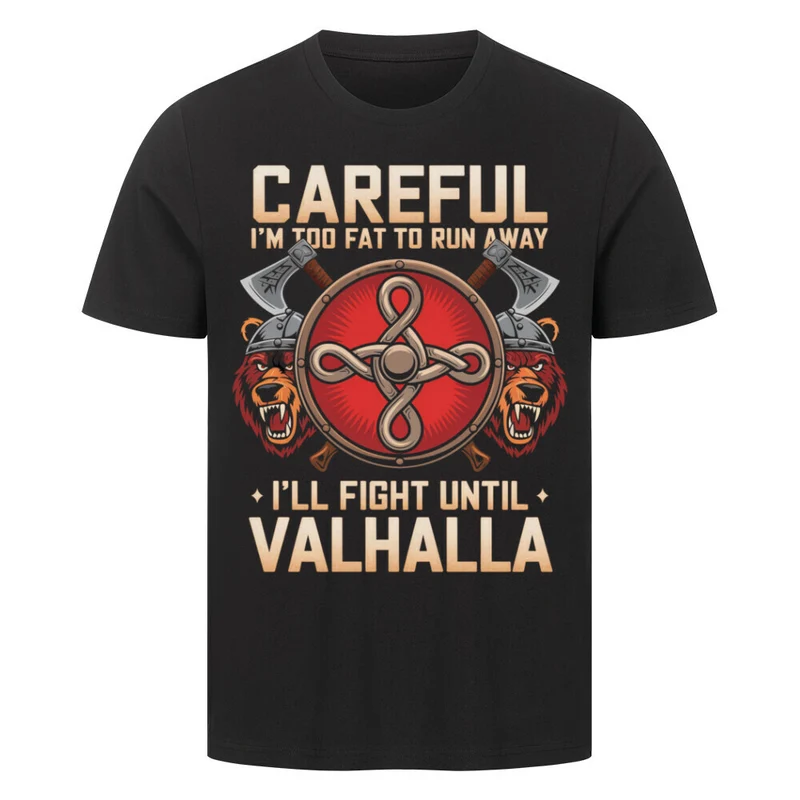 Fight until Vahalla - Herren Shirt