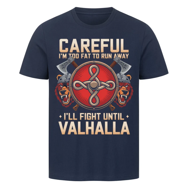 Fight until Vahalla - Herren Shirt