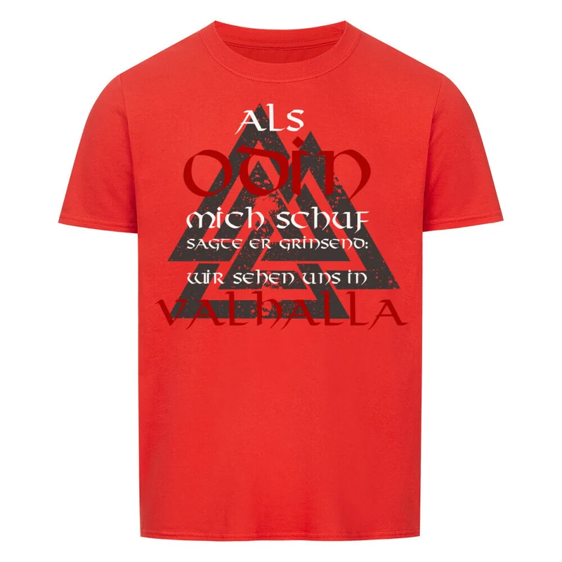 Als Odin mich schuf - Basic Shirt Unisex