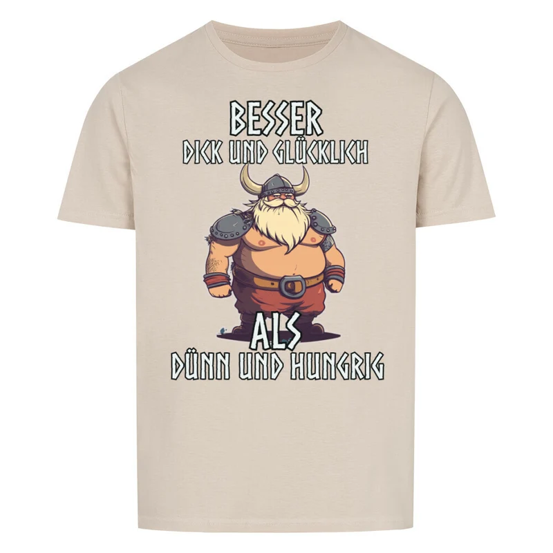 Dick und Glücklich - Basic Shirt Unisex