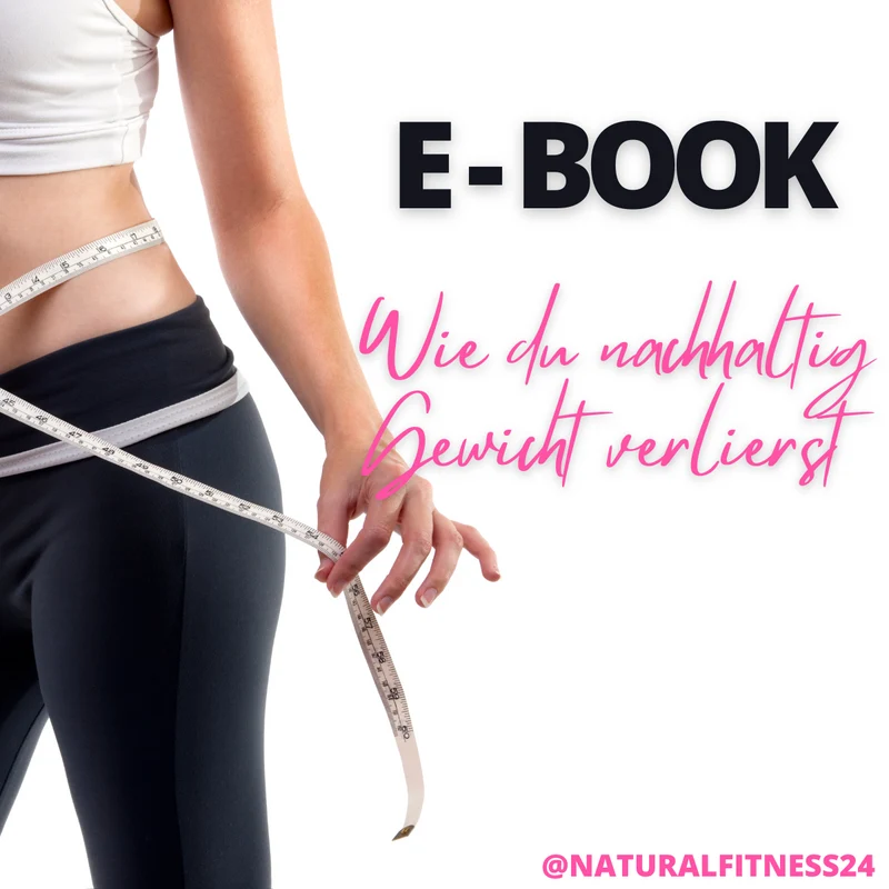 E-Book: Wie du nachhaltig Gewicht verlierst-– Gesunde & effektive Tipps für langfristigen Erfolg