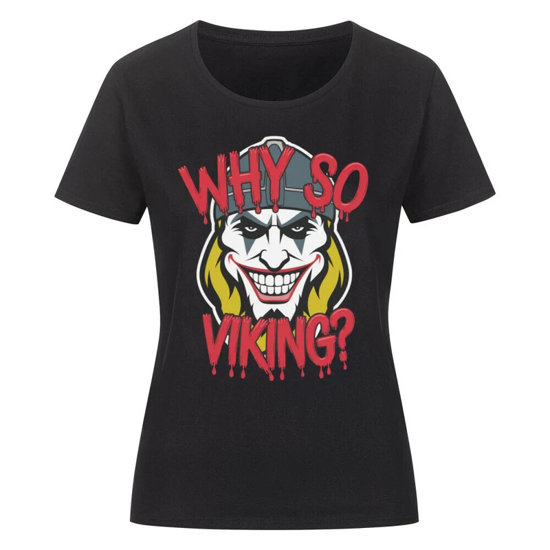 Why so Viking? - Damenshirt