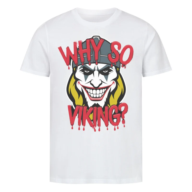 Why so Viking? - Herren Premiumshirt