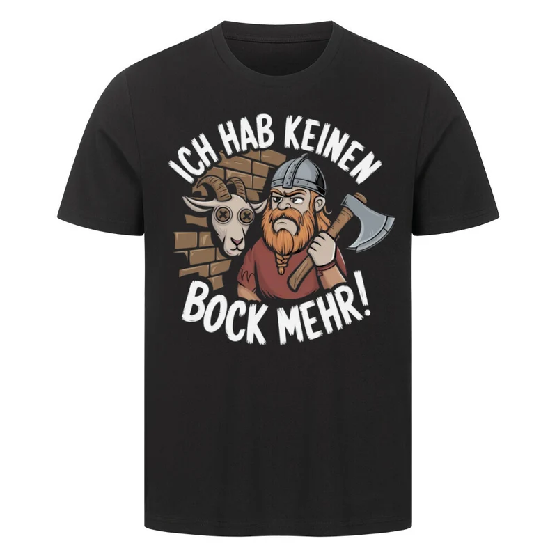 Keinen Bock mehr - Herren Shirt