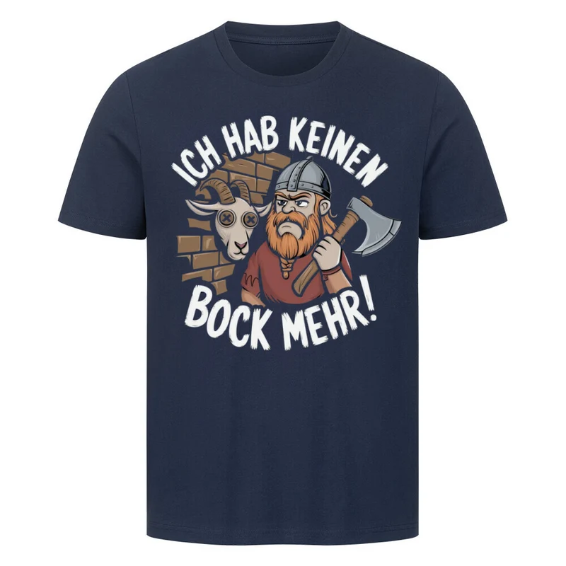 Keinen Bock mehr - Herren Shirt
