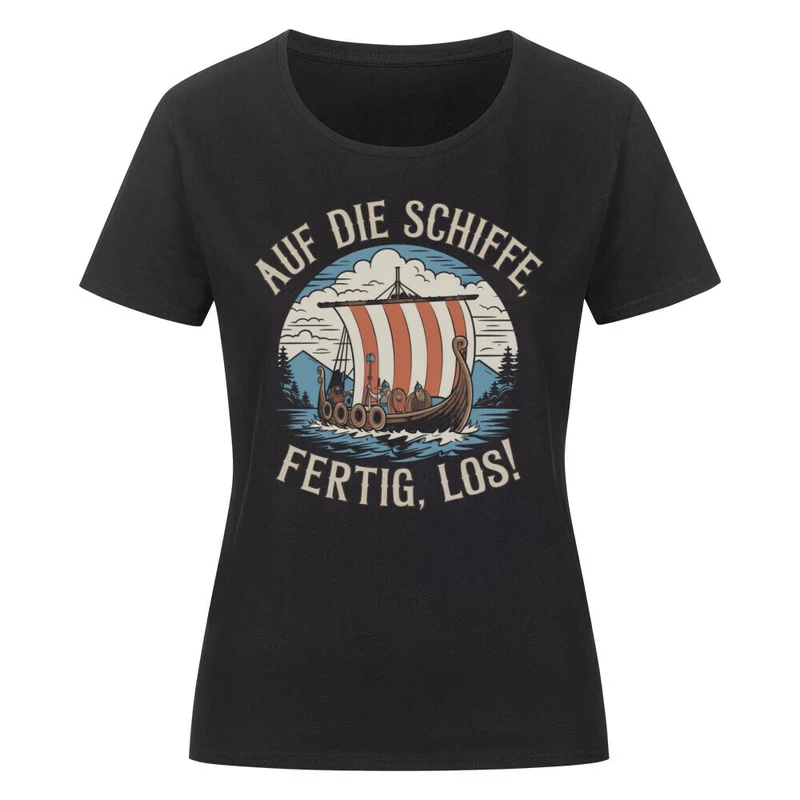 Auf die Schiffe - Damenshirt