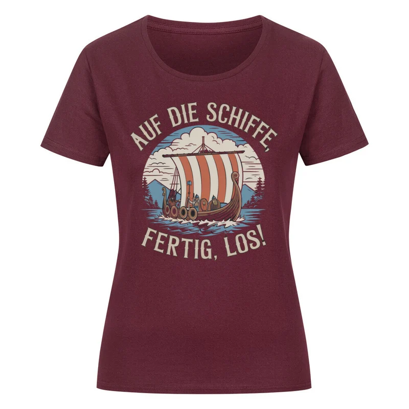 Auf die Schiffe - Damenshirt