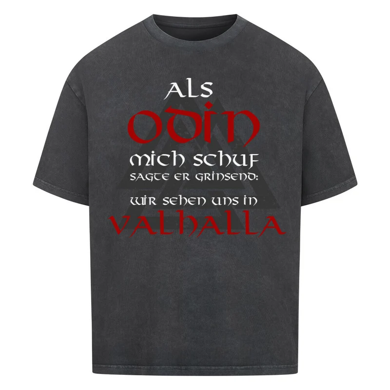 Als Odin mich schuf - Premium Oversized Shirt Unisex