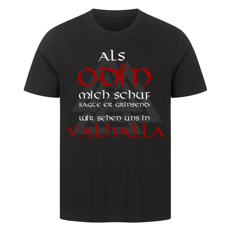Als Odin mich schuf - Herren Shirt