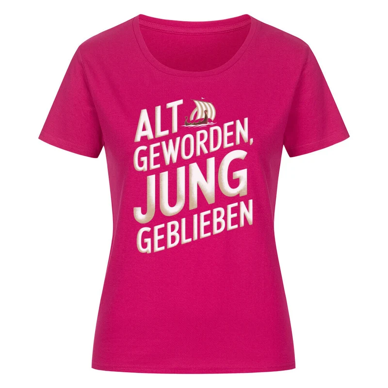 Jung geblieben - Damenshirt