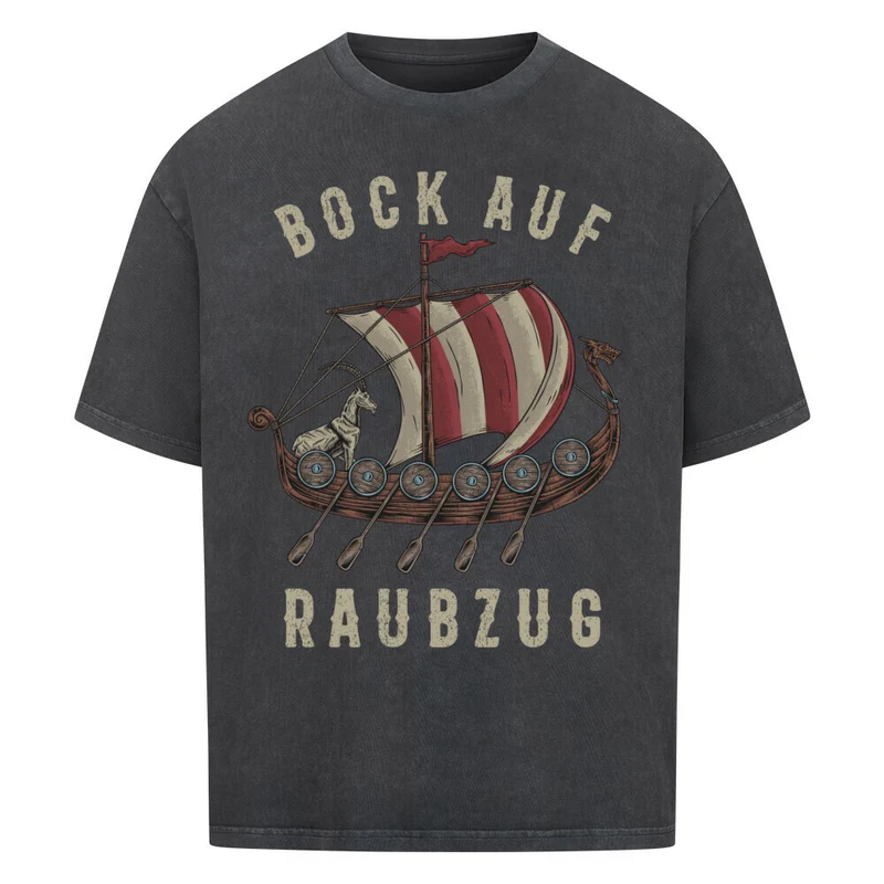 Bock auf Raubzug - Premium Oversized Shirt Unisex