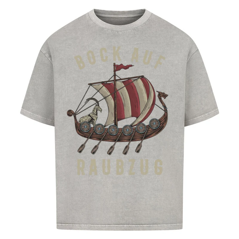 Bock auf Raubzug - Premium Oversized Shirt Unisex