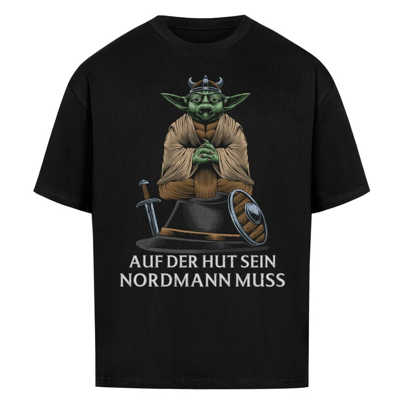 Auf der Hut - Premium Oversized Shirt Unisex