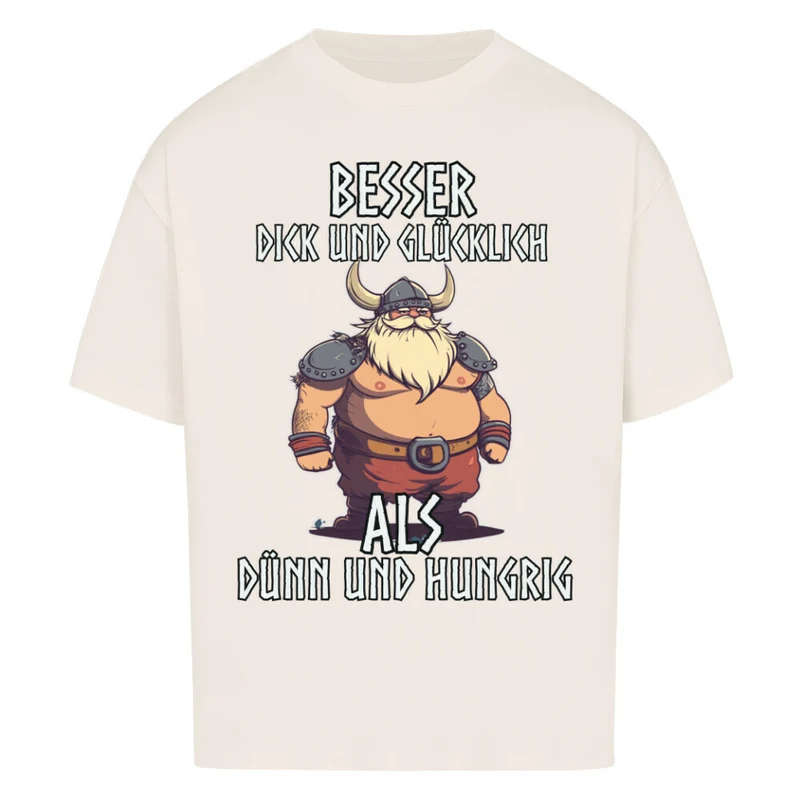Dick und Glücklich - Oversized Premium Shirt Unisex