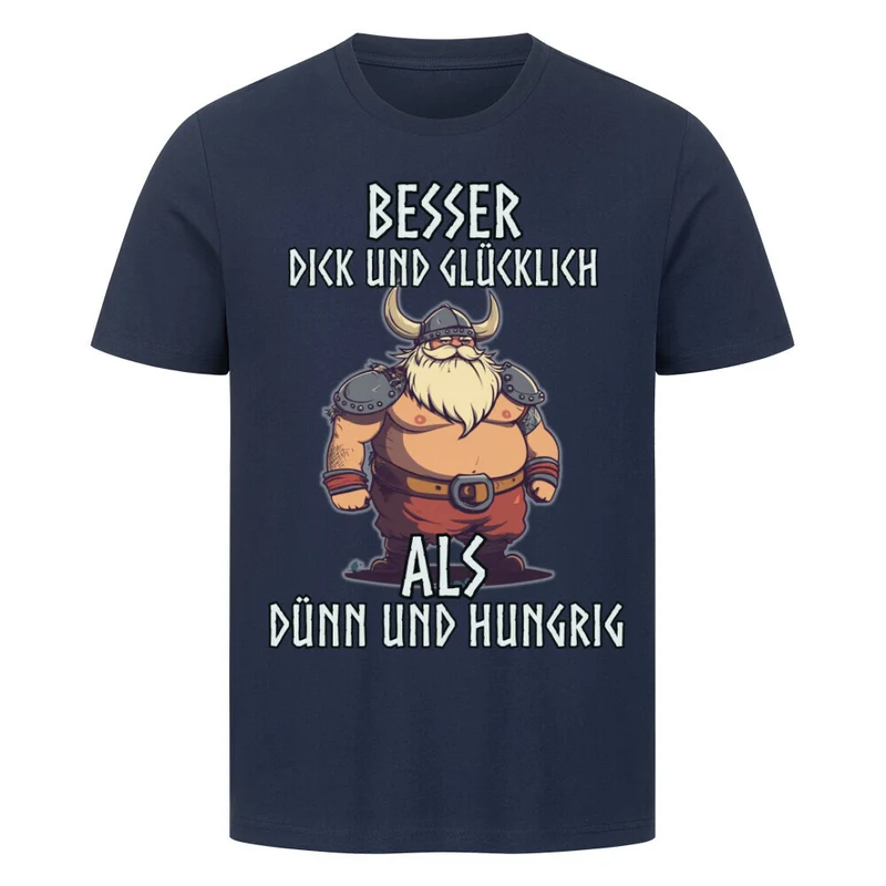 Dick und Glücklich - Herren Shirt