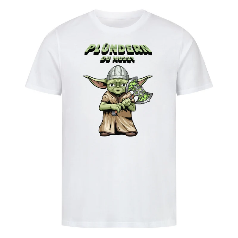 Plündern du musst - Herren Premiumshirt
