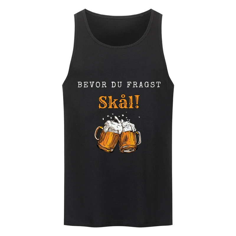 Bevor du Fragst - Tanktop Unisex