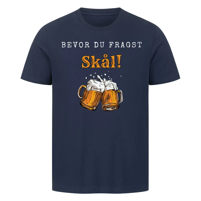 Bevor du Fragst - Herren Shirt