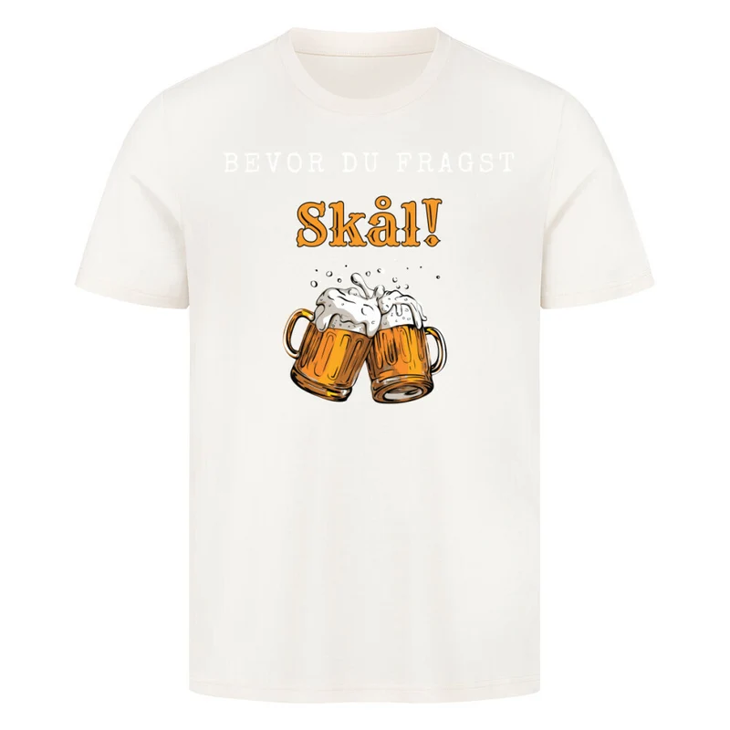 Bevor du Fragst - Herren Shirt
