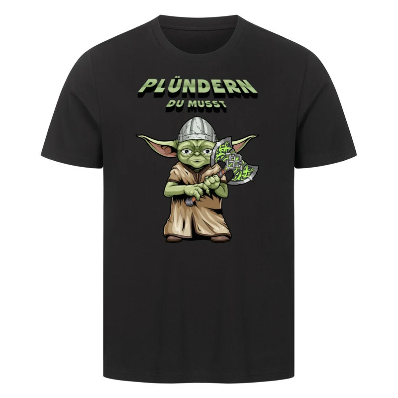 Plündern du musst - Herren Shirt
