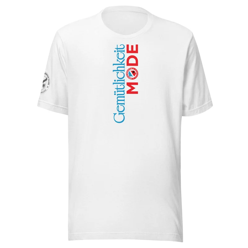 Gemutlichkeit Mode - Light Unisex T-Shirt