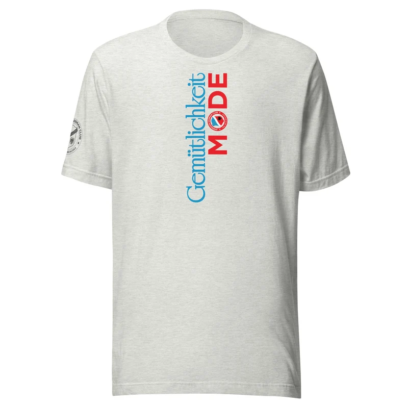 Gemutlichkeit Mode - Light Unisex T-Shirt