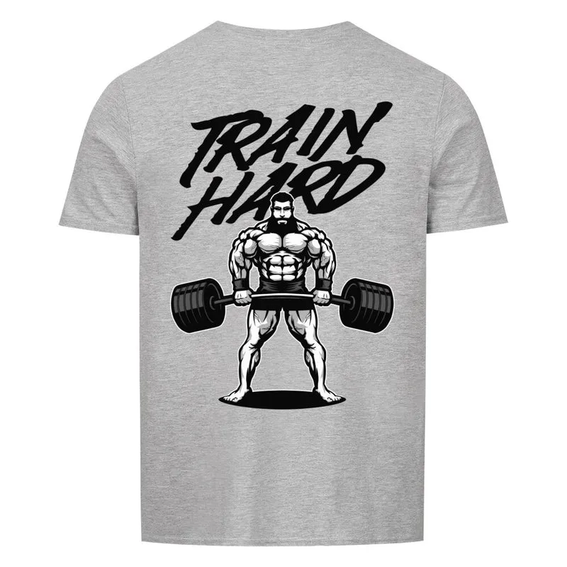 TRAIN HARD - Regular Shirt - Backprint