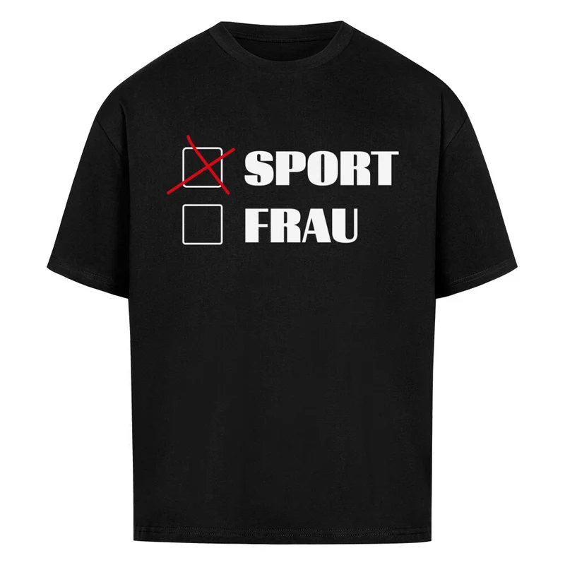 SPORT ODER FRAU - OVERSIZED SHIRT