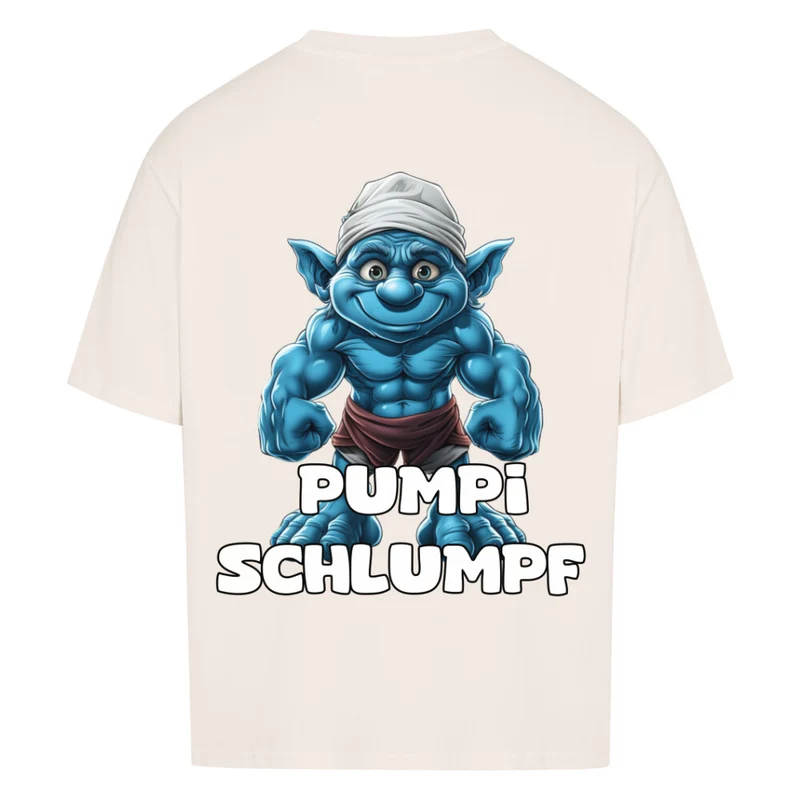 PUMPI SCHLUMPF - OVERSIZED SHIRT BACKPRINT