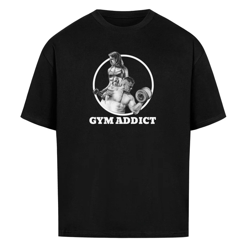 GYM ADDICT - OVERSIZED SHIRT