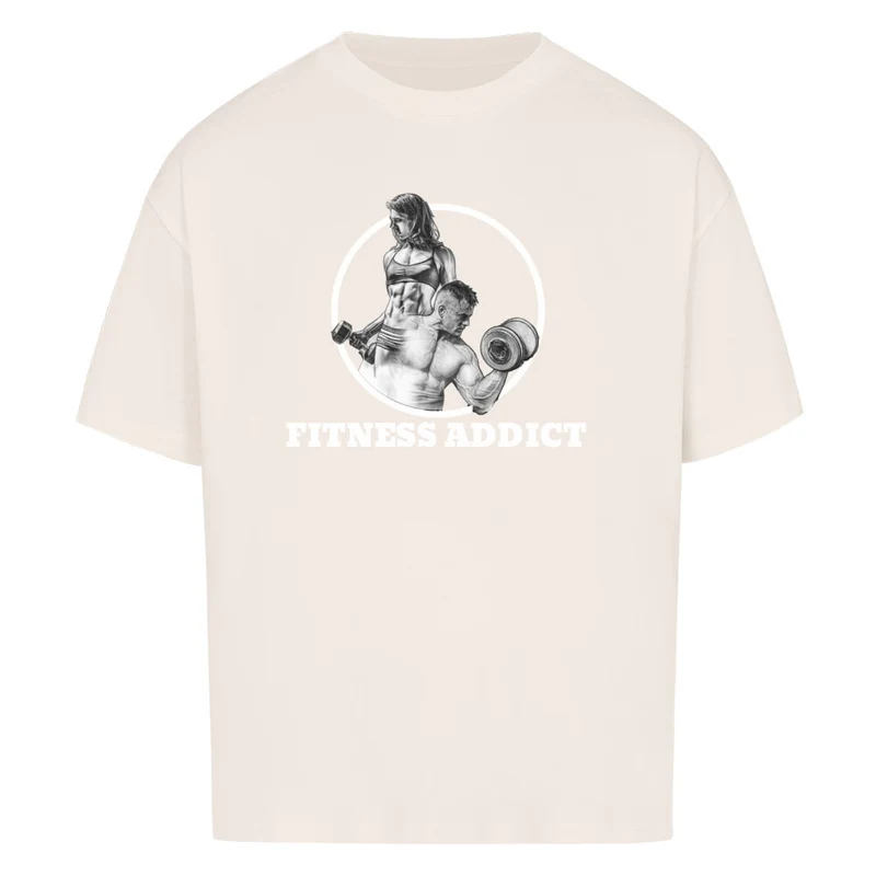 FITNESS ADDICT - OVERSIZED SHIRT