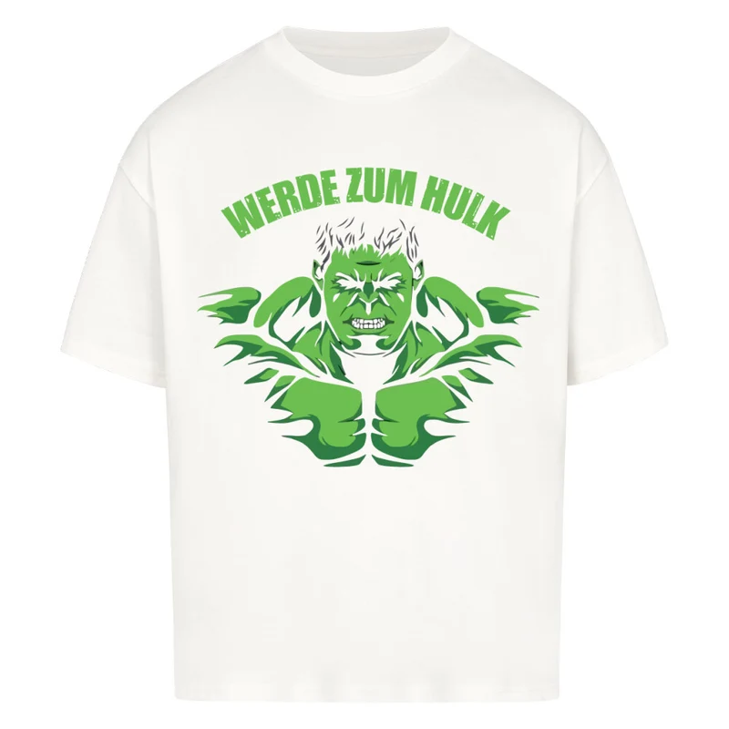 WERDE ZUM HULK - OVERSIZED SHIRT