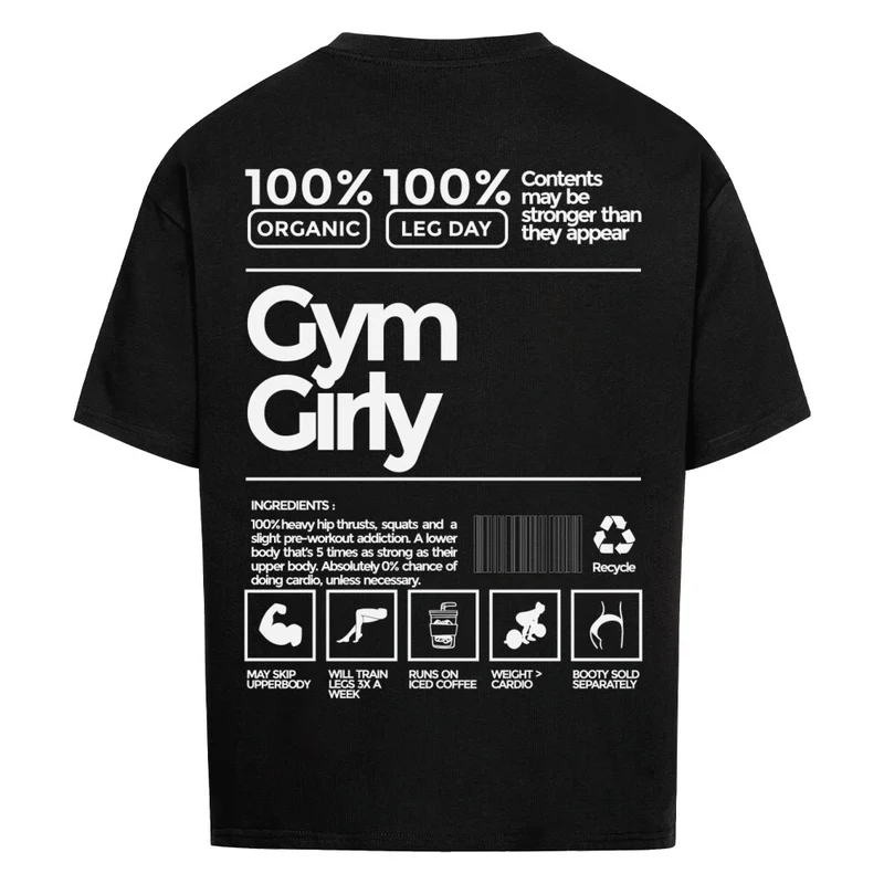 GYM GIRLY - OVERSIZED SHIRT