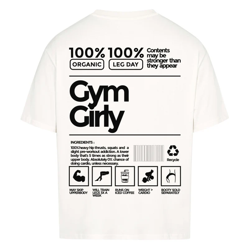 GYM GIRLY - OVERSIZED SHIRT