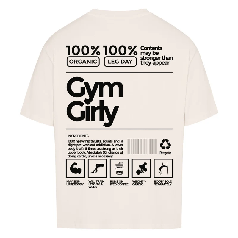 GYM GIRLY - OVERSIZED SHIRT