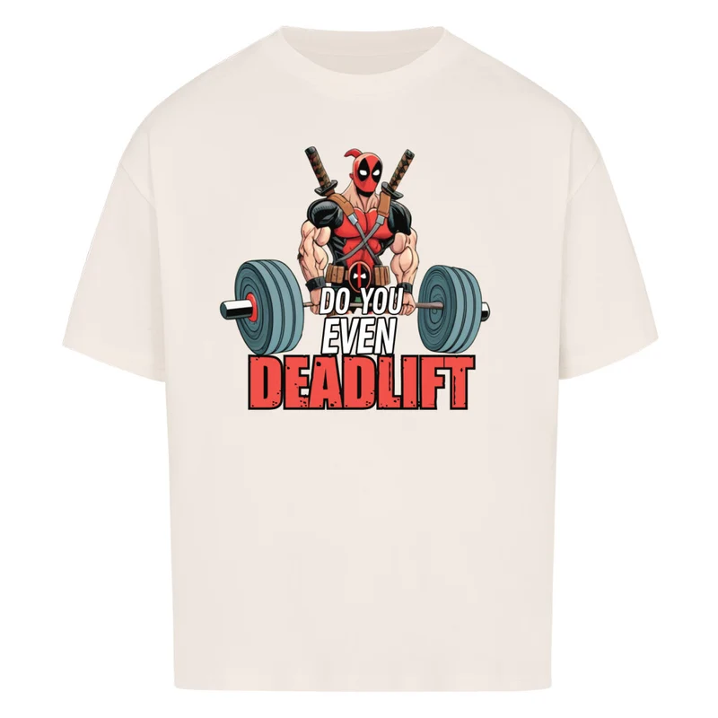 DEADLIFT - OVERSIZED SHIRT FRONTPRINT