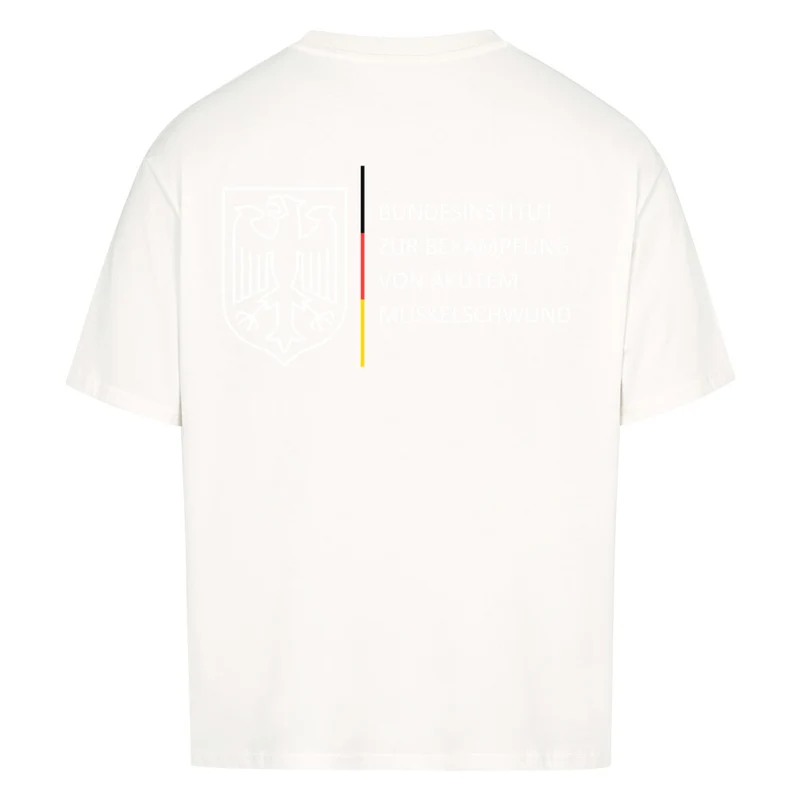 BUNDESINSTITUT VON AKUTEM MUSKELSCHWUND - OVERSIZED SHIRT BACKPRINT