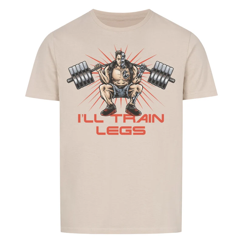 I´ll TRAIN LEGS - Regular Shirt - Frontprint