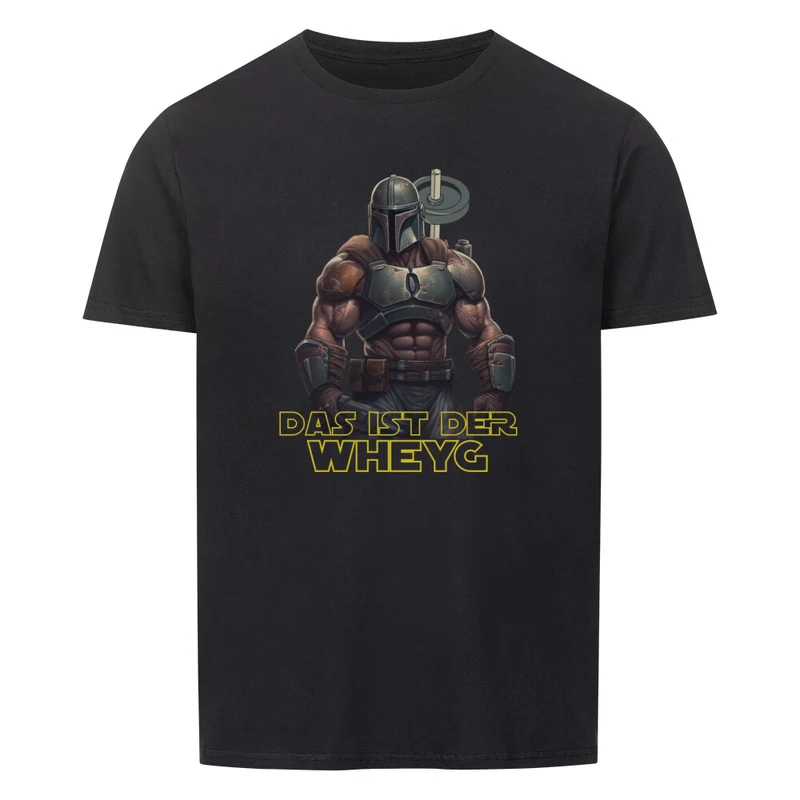 DAS IST DER WHEYG - SHIRT